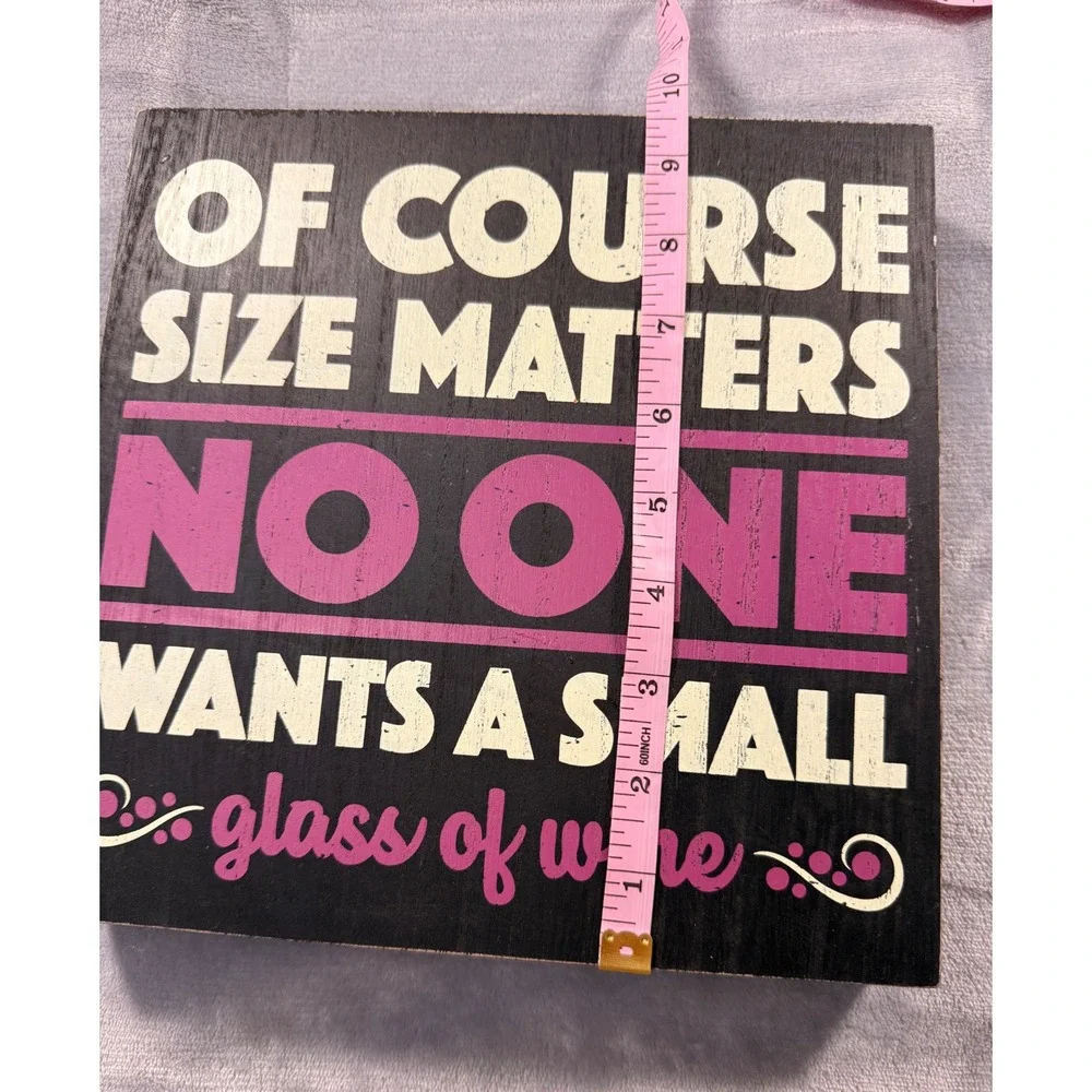 Wine Humor Wooden‎ Box Sign Size Matters Black Magenta